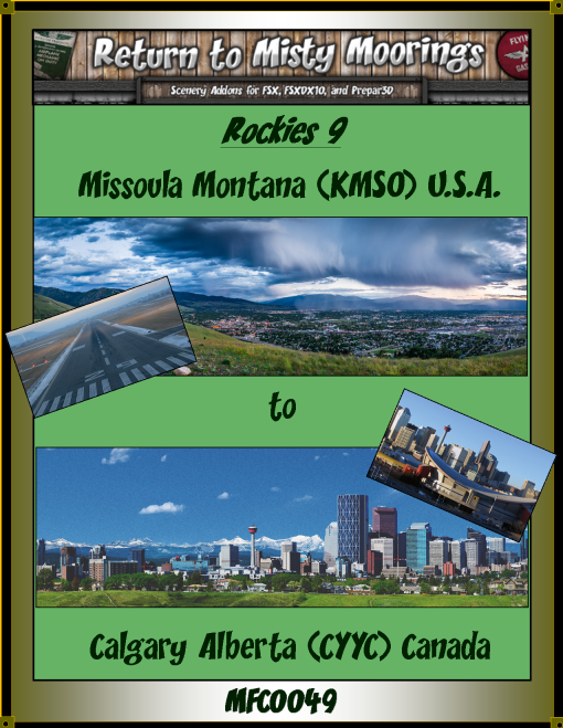 MFC0049 Rockies 9 Missoula Intl. MO to Calgary AB (KMSO-CYYC)